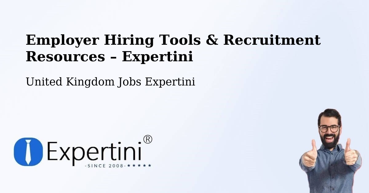 Employer Hiring Tools & Recruitment Resources – Sawtry - Sawtry, United Kingdom Jobs Expertini