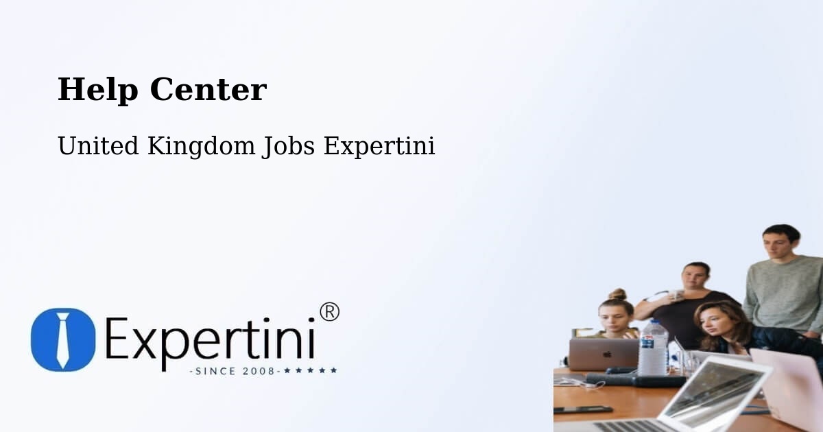 Help Center – Sawtry - United Kingdom Jobs Expertini